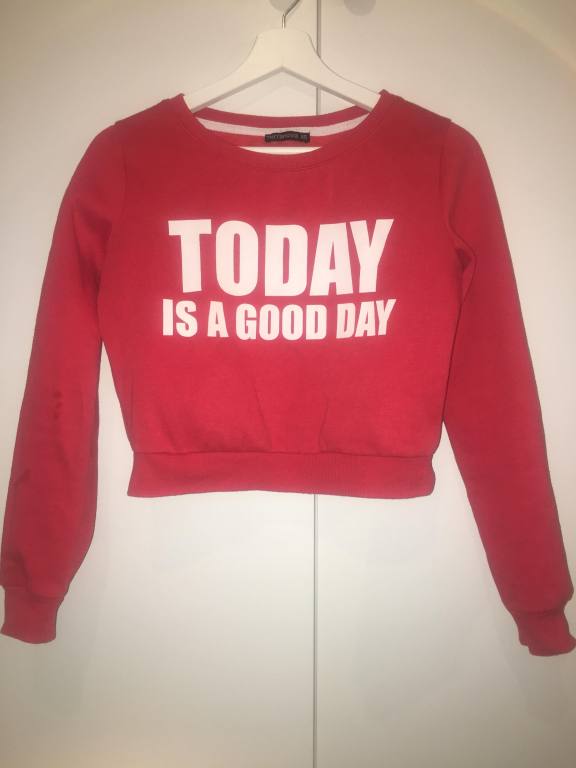 Bluza "Today is a good day" - Terranova - XS