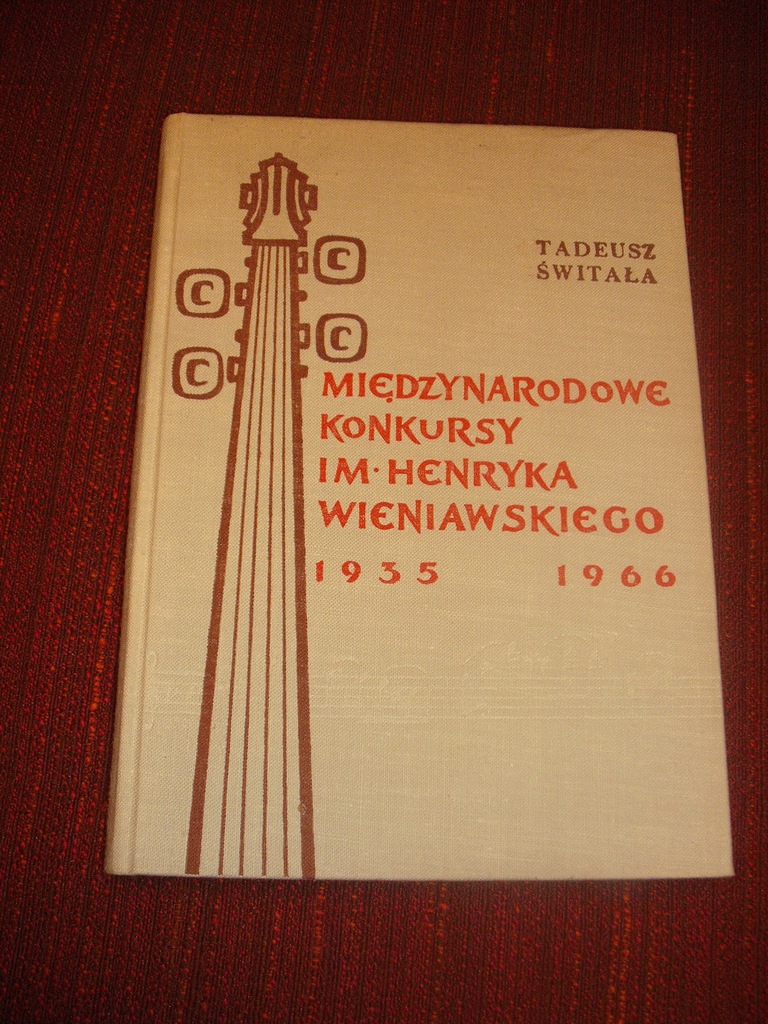 KONKURSY IM. WIENIAWSKIEGO 1935-66/ ŚWITAŁA T.