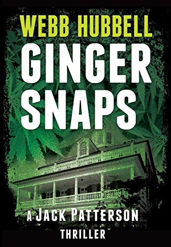 Webb Hubbell - Ginger Snaps (Jack Patterson Thrill