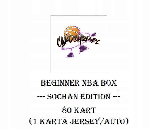 CARDSHOP BEGINNER NBA BOX - SOCHAN EDITION
