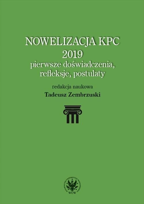 NOWELIZACJA KPC 2019 PIERWSZE DOŚWIADCZENIA..