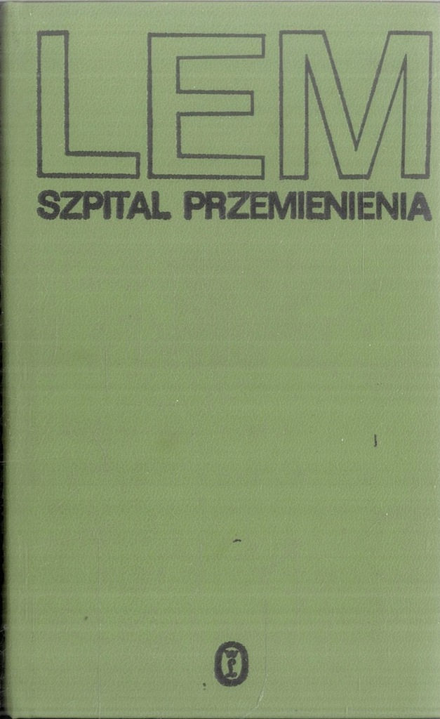 Szpital przemienienia Stanisław Lem