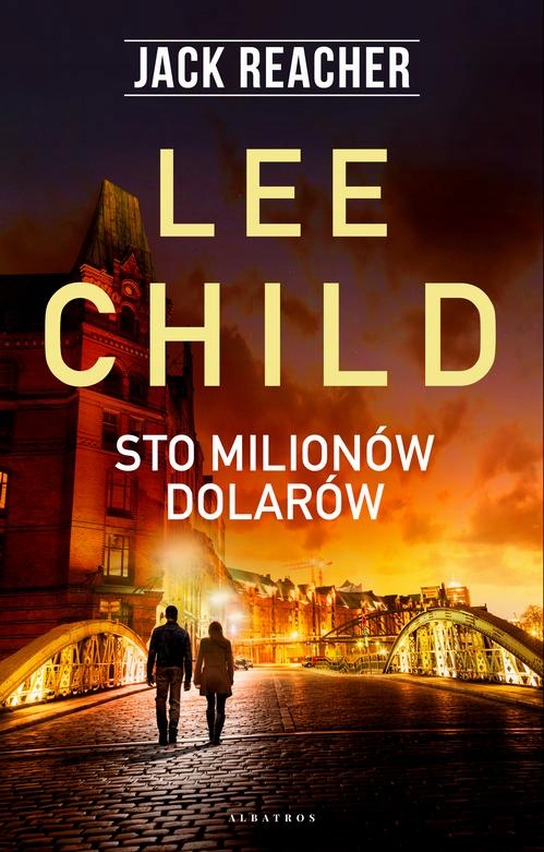 STO MILIONÓW DOLARÓW LEE CHILD EBOOK