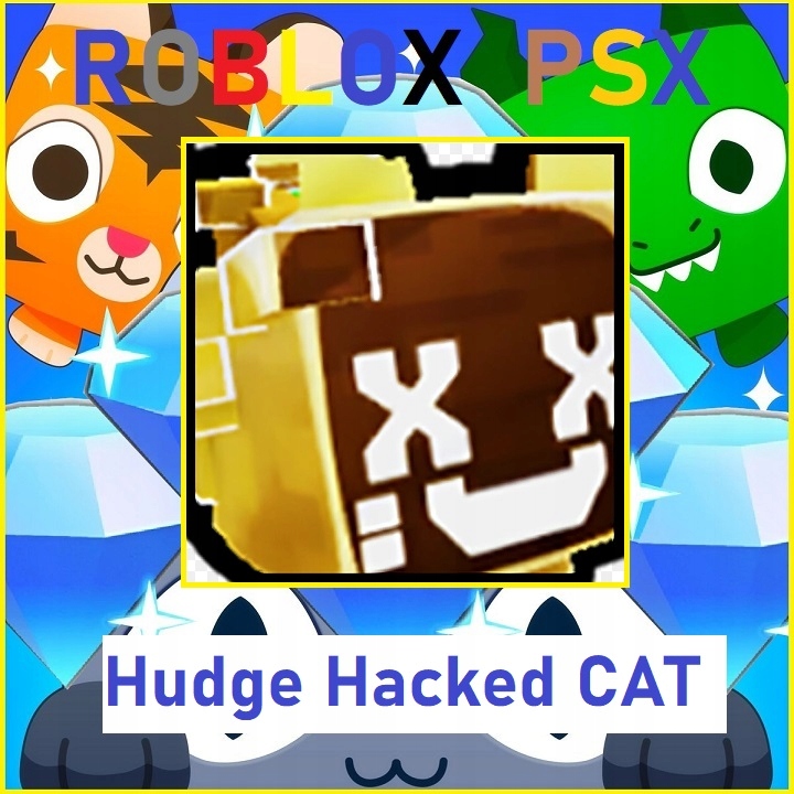 ROBLOX Huge Hacked Cat Pet Simulator X PSX gems 13684821215