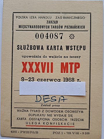 SŁUŻBOWA KARTA WSTĘPU NA XXXVII MIĘDZYNARODOWE TARGI POZNAŃSKIE DESA 1968
