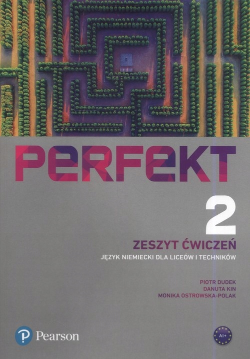 Perfekt 2 Zeszyt ćwiczeń - Danuta Kin, Ostrowska-Polak, Piotr Dudek