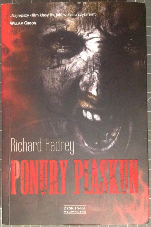 Richard Kadrey - Ponury Piaskun