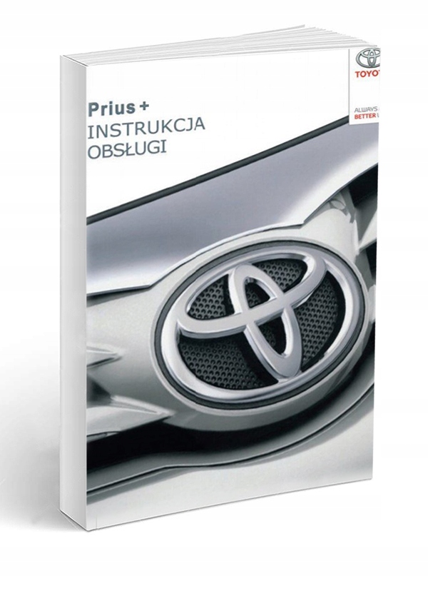 Toyota Prius + Plus od 2015 Instrukcja Obsługi