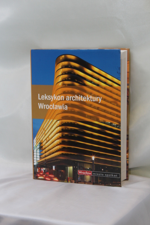 Leksykon Architektury Wrocławia z dedykacją