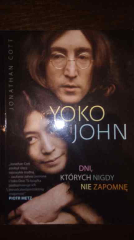 Yoko i John (Lennon) - Dni których nie zapomnę.