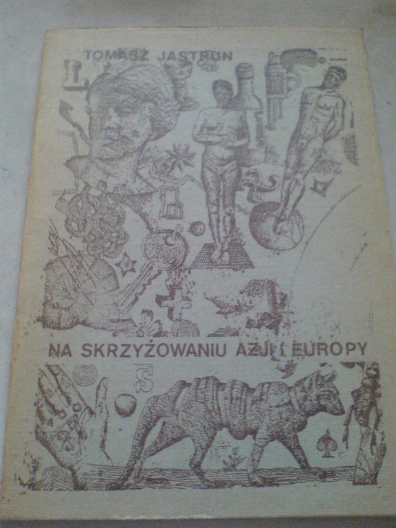 Jastrun: NA SKRZYŻOWANIU AZJI I EUROPY