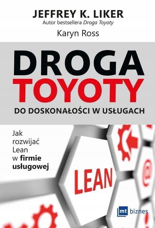 Droga Toyoty do doskonałości w usługach [Liker Jef