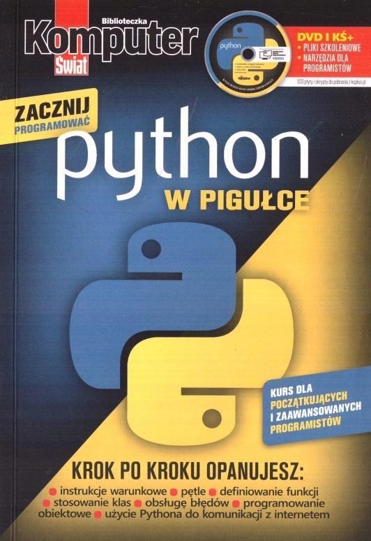 KOMPUTER ŚWIAT PYTHON W PIGUŁCE, PRACA ZBIOROWA