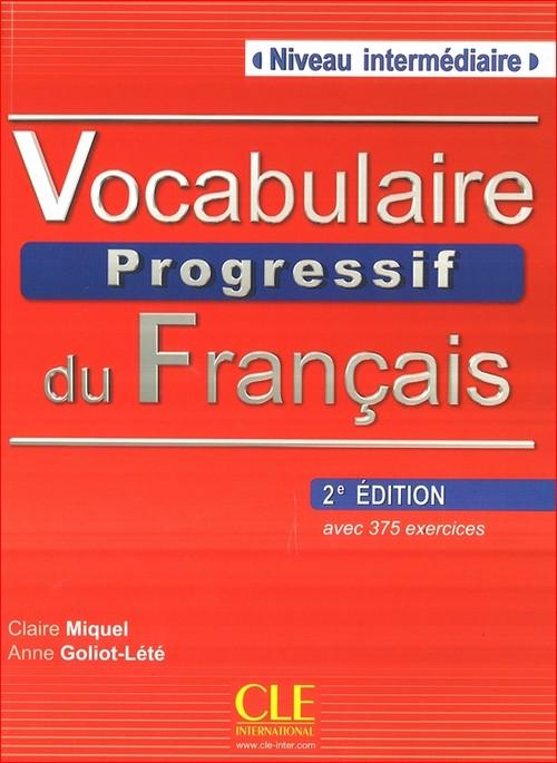 Vocabulaire progressif du français Niveau interm+CD 2. ed A Goliot-Lete BDB