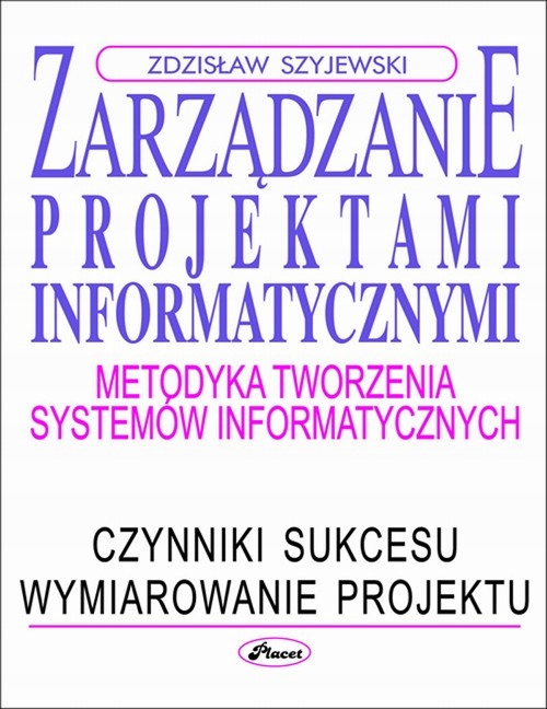 Zarządzanie projektami informatycznymi Metodyka -