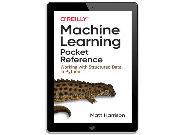 Machine Learning Pocket Reference. Working with