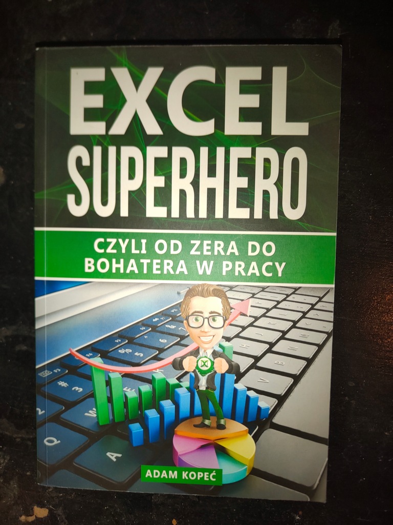 Excel SuperHero - Adam Kopeć
