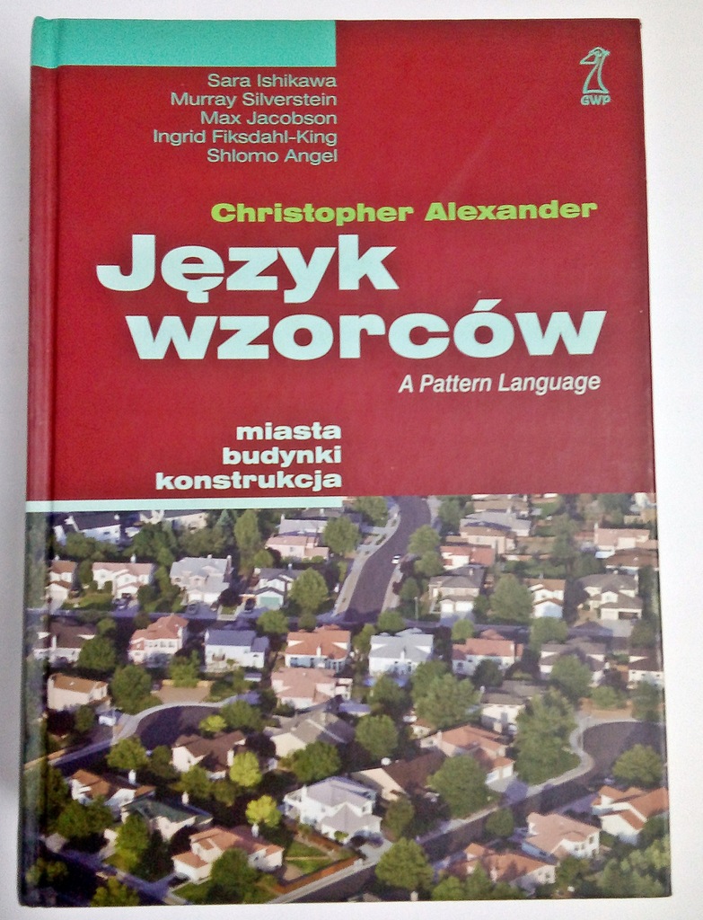 JĘZYK WZORCÓW Christopher Alexander