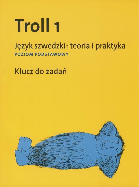 TROLL 1 Klucz do zadań Język szwedzki