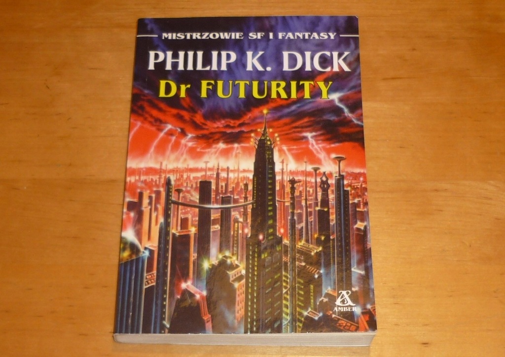 Philip K.Dick - Dr Futurity //