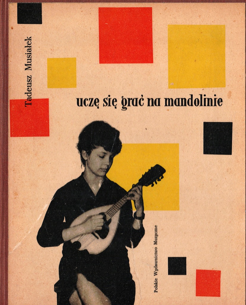 Uczę się grać na mandolinie - Tadeusz Musiałek