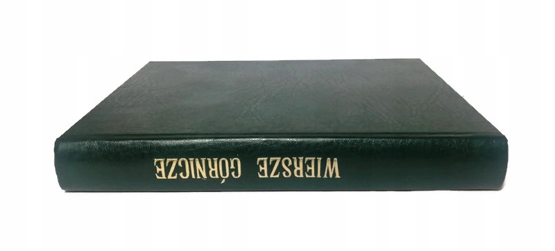 WIERSZE GÓRNICZE ANTOLOGIA Adam WŁODEK OPRAWA