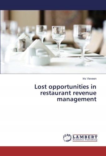 Vieveen, Iris Lost opportunities in restaurant rev