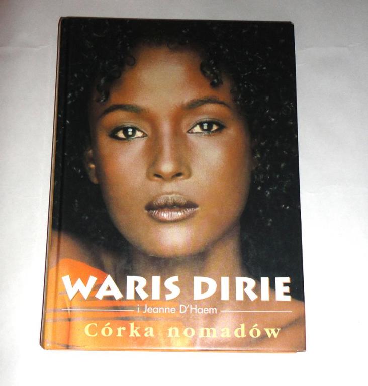 Waris Dirie - Córka nomadów