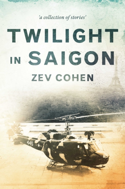 Twilight in Saigon - Cohen, Zev EBOOK