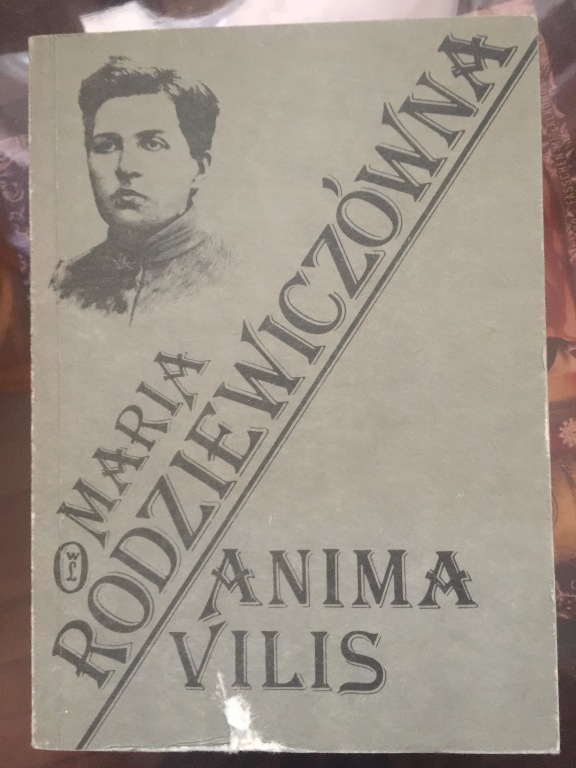 ANIMA VILIS Maria Rodziewiczówna 1989