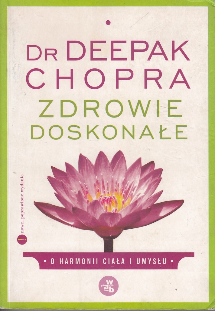 Zdrowie doskonałe Deepak Chopra