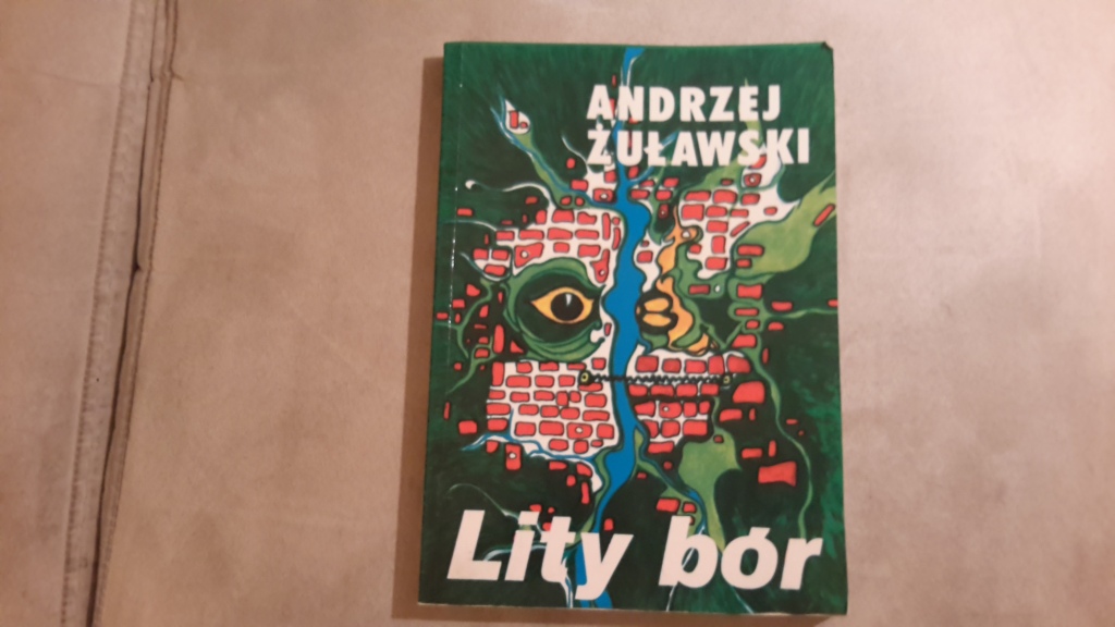 Andrzej Żuławski " Lity bór"