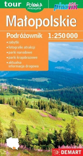 WOJEWÓDZTWO MAŁOPOLSKIE PODRÓŻOWNIK 1:250 000