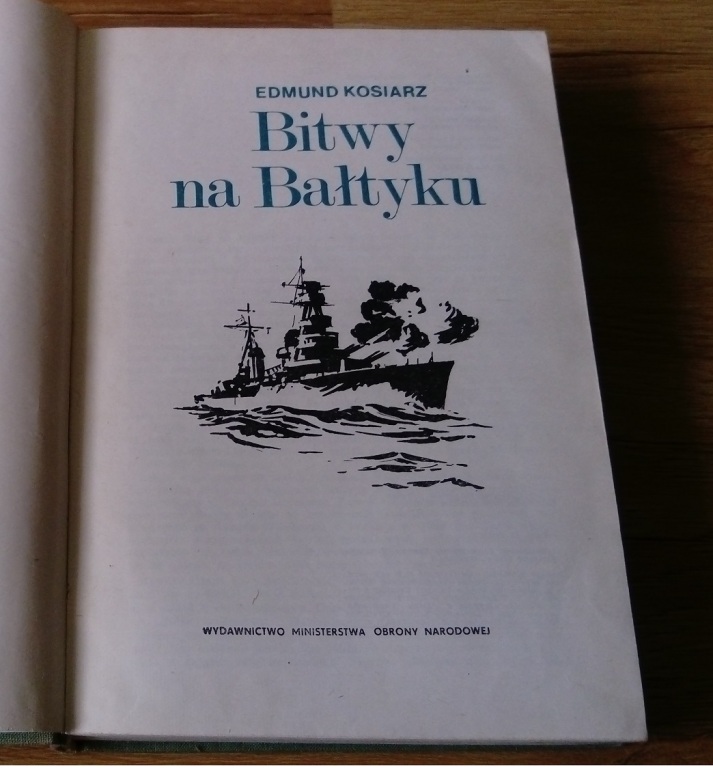 Rarytas "Bitwy na Bałtyku" E.Kosiarz wyd. 1 r.1978