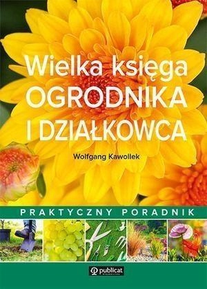 Outlet - Wielka księga ogrodnika i działkowca