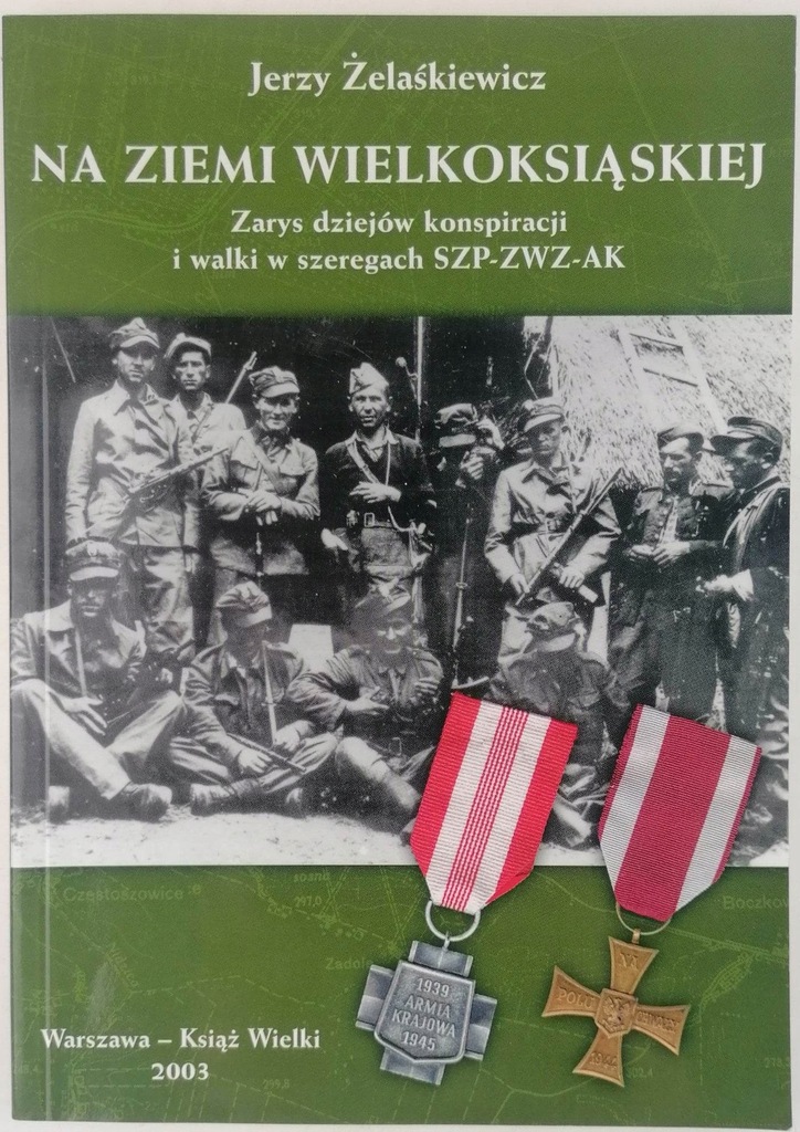 Na ziemi wielkoksiąskiej - Jerzy Żelaśkiewicz