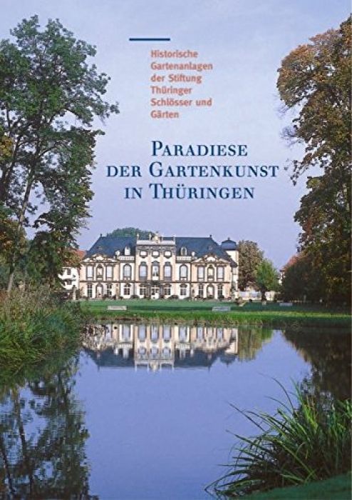 Helmut-Eberhard Paulus Paradiese Der Gartenkunst i