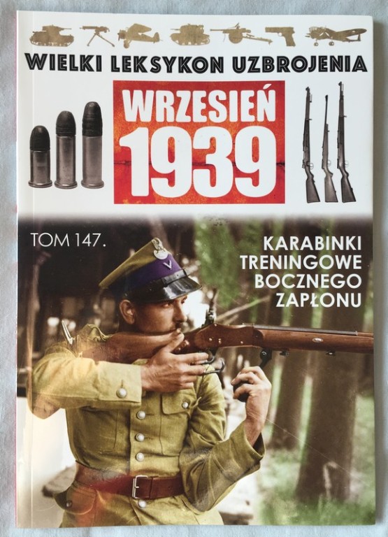 Leksykon uzbrojenia Wrzesień 1939   tom 147 nowy