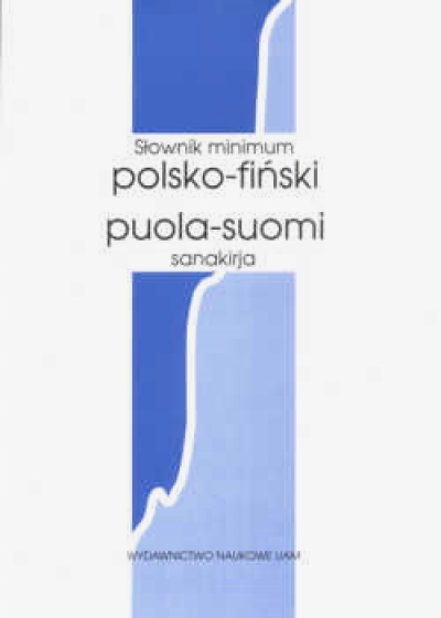 Słownik minimum polsko-fiński fin-pol sanakirja - 7527420719 - oficjalne  archiwum Allegro