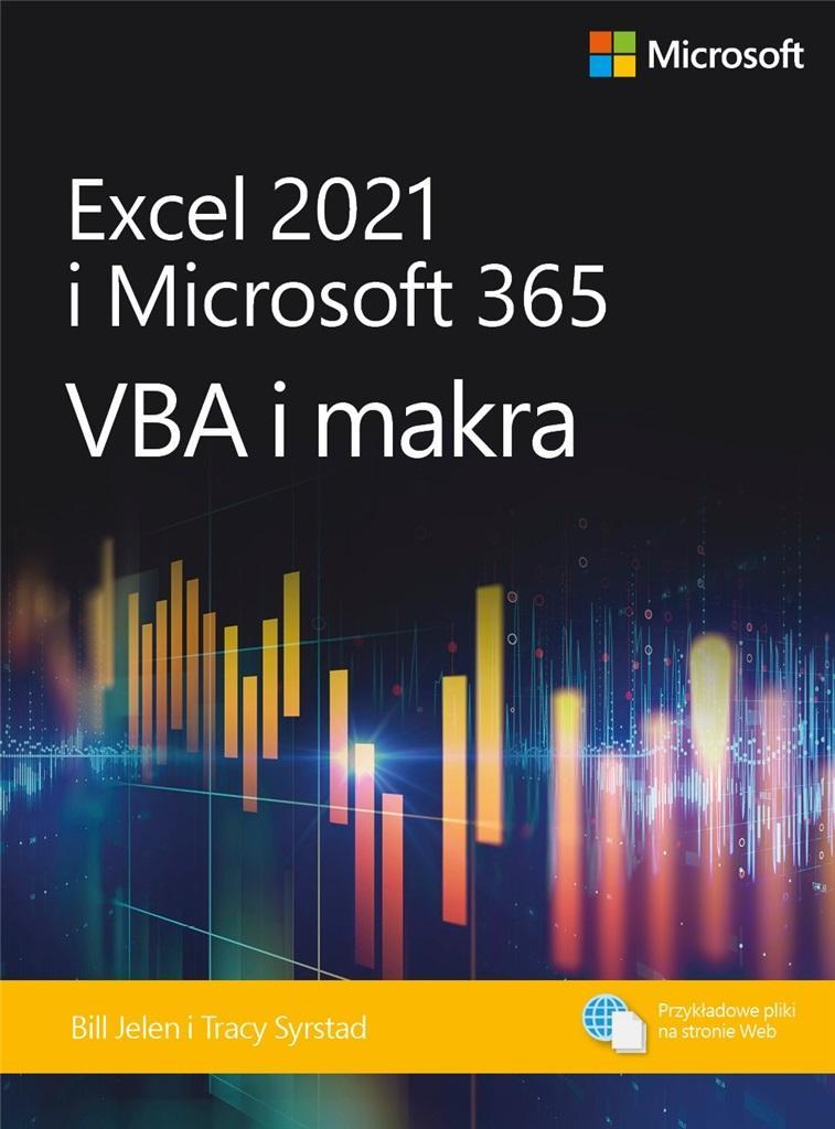 EXCEL 2021 I MICROSOFT 365: VBA I MAKRA