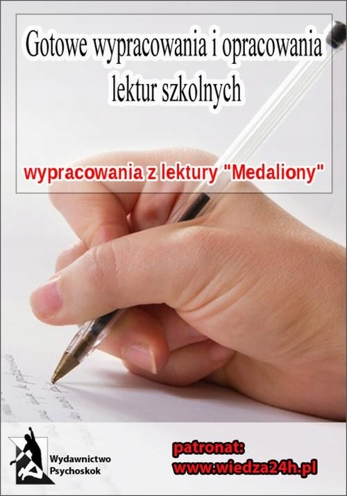 Ebook | Wypracowania Zofia Nałkowska "Medaliony" - Praca Zbiorowa