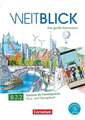 Weitblick B2.2. Podręcznik + ćwiczenia + app