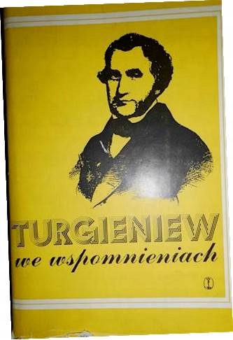 Turgieniew we wspomnieniach - Praca zbiorowa