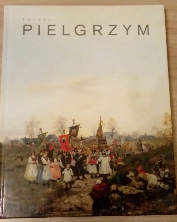 Ilustrowany album Polski Pielgrzym