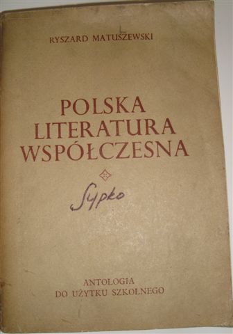 POLSKA LITERATURA WSPÓŁCZESNA - ANTOLOGIA