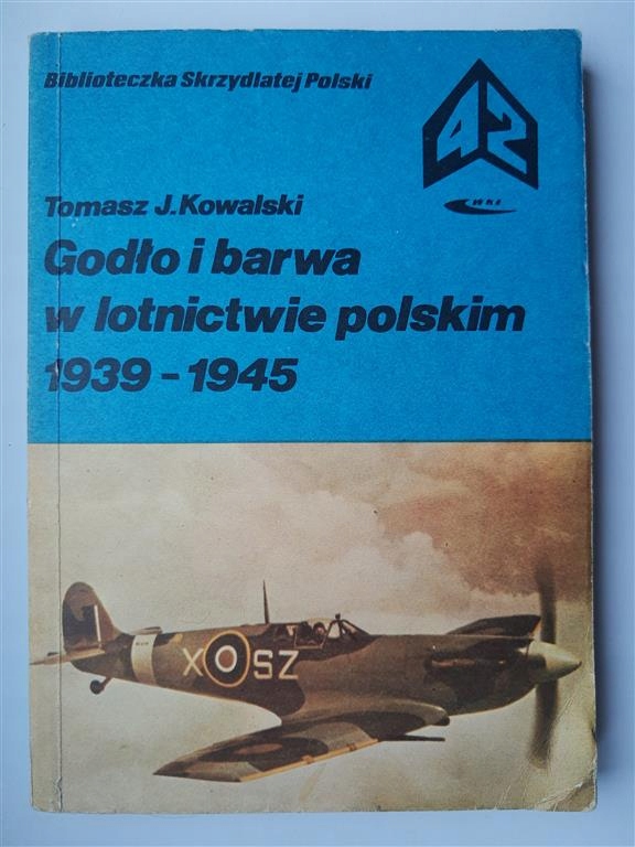 Tomasz J. Kowalski, Godło i barwa w lotnictwie polskim 1939-1945