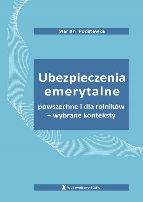 (Audiobook mp3) Ubezpieczenia emerytalne powszechne i dla rolników - wybran