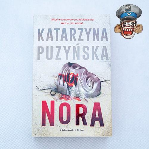 "Nora" Katarzyny Puzyńskiej z dedykacją autorki!