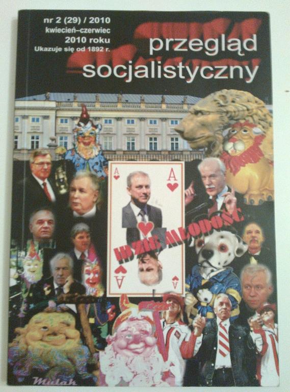 Przegląd socjalistyczny: nr 2(29) / 2010