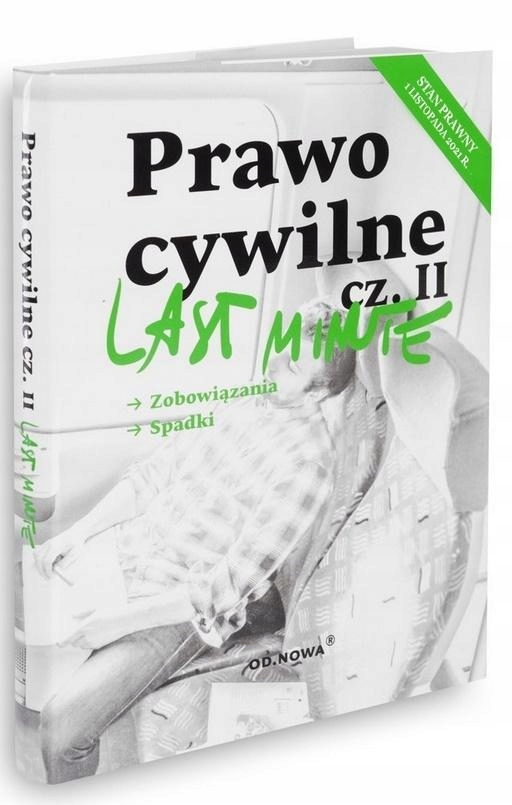 LAST MINUTE. PRAWO CYWILNE CZ.2 01.11.2021